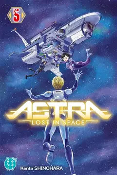 Astra : lost in space, tome 5