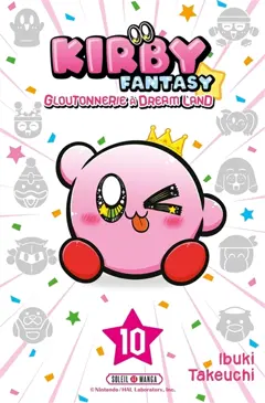 Kirby fantasy : gloutonnerie à Dream Land, tome 10
