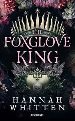 The nightshade crown, tome 1 : The foxglove king, couverture