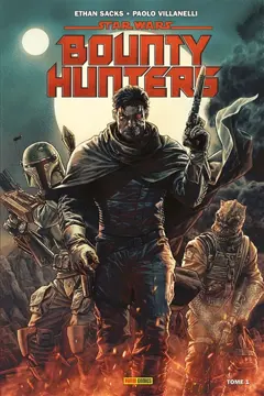 Star Wars : bounty hunters, tome 1