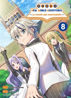 Noble new world adventures : la guilde des aventuriers, tome 8, couverture