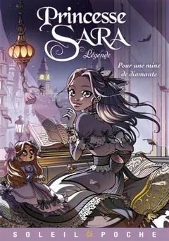 Princesse Sara : légende, tome 1 : Pour une mine de diamants