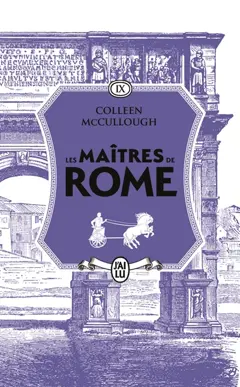 Les maîtres de Rome, tome 9 : César et Cléopâtre