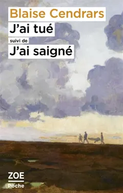 J'ai tué. J'ai saigné