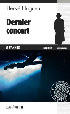 Nazer Baron, tome 1 : Dernier concert à Vannes