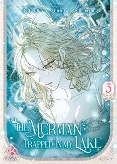 The merman trapped in my lake, tome 3, couverture