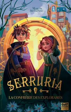 Serruria, tome 2 : La confrérie des Explorames, couverture