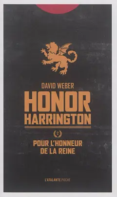 Honor Harrington, tome 2 : Pour l'honneur de la reine