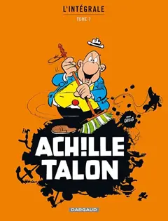Achille Talon : l'intégrale, tome 7