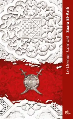 L'ultime brasier, tome 1 : Le dernier combat, couverture