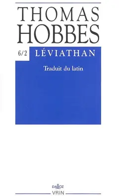 Œuvres, tome 6 : -2. Léviathan