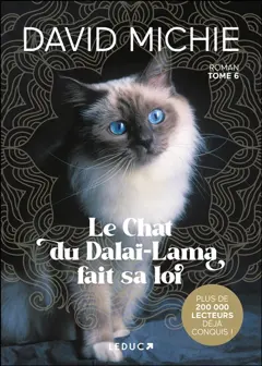 Le chat du dalaï-lama, tome 6 : Le chat du dalaï-lama fait sa loi