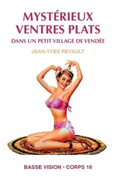 Mystérieux ventres plats dans un petit village de Vendée