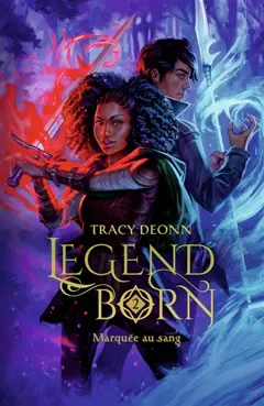 Legendborn, tome 2 : Marquée au sang