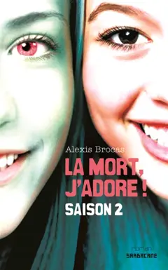 La mort, j'adore !, tome 2 : L'enfer n'est pas si loin