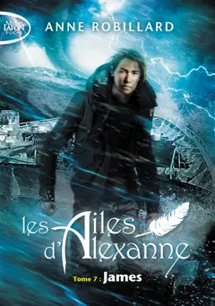 Les ailes d'Alexanne, tome 7 : James