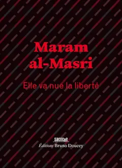 Elle va nue la liberté