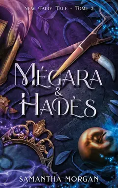 New fairy tale, tome 3 : Mégara & Hadès