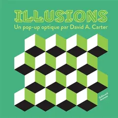Illusions : un pop-up optique, couverture