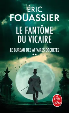 Le bureau des affaires occultes, tome 2 : Le fantôme du Vicaire, couverture