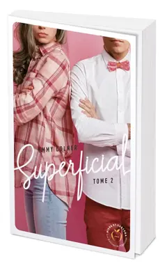 Superficial, tome 2