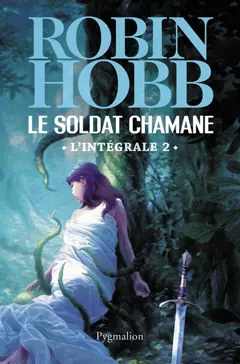 Le soldat chamane : l'intégrale, tome 2