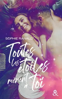 Toutes les étoiles mènent à toi