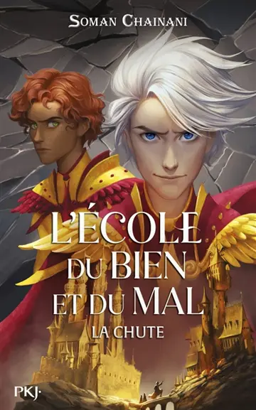 L'école du bien et du mal. La chute