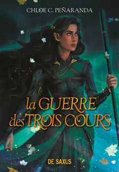 Les héritiers d'Ungardia, tome 4 : La guerre des trois cours, couverture