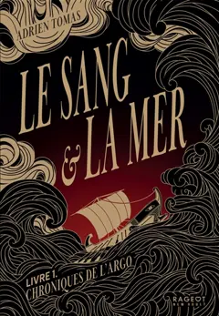Le sang et la mer, tome 1 : Chroniques de l'Argo, couverture