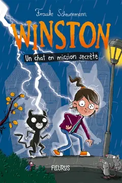 Winston, tome 1 : Un chat en mission secrète