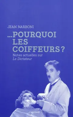 Pourquoi les coiffeurs?