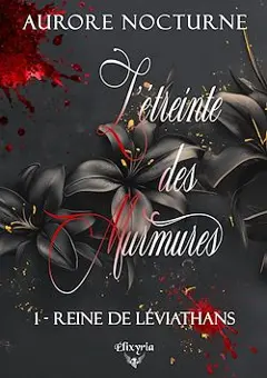 L'étreinte des murmures, tome 1 : Reine de Léviathans, couverture