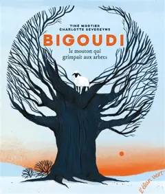 Bigoudi : le mouton qui grimpait aux arbres, couverture