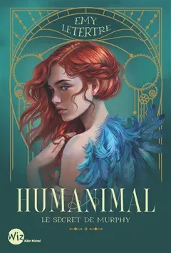 Humanimal, tome 1 : Le secret de Murphy, couverture