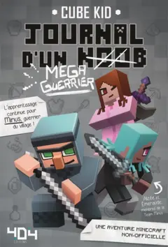 Journal d'un noob, tome 3 : Méga-guerrier