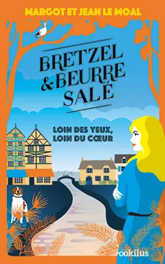 Bretzel & beurre salé. Loin des yeux, loin du cœur