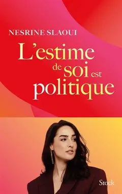 L'estime de soi est politique