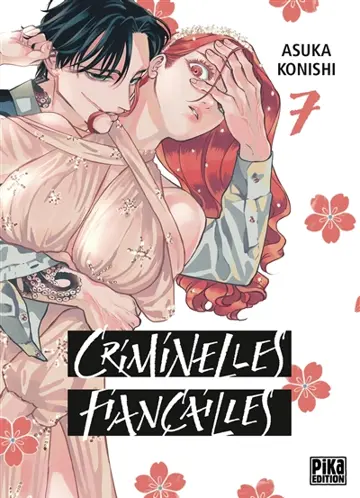 Criminelles fiançailles. Vol. 7
