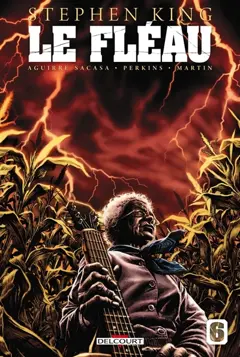 Le fléau, tome 6