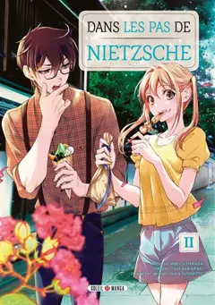 Dans les pas de Nietzsche, tome 2