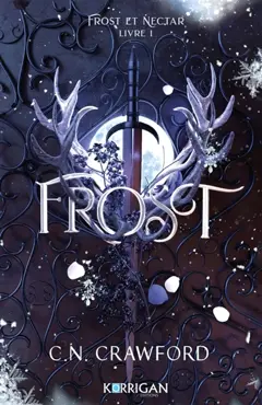 Frost et Nectar, tome 1 : Frost, couverture