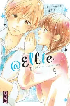 @Ellie : #jen'aipasdepetitami, tome 5