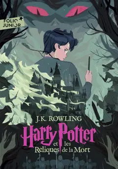 Harry Potter, tome 7 : Harry Potter et les reliques de la mort