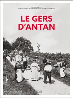 Le Gers d'antan