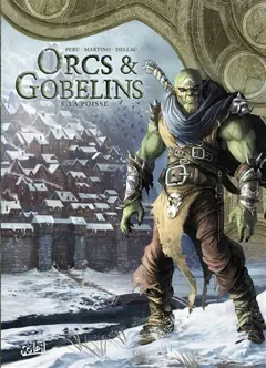 Orcs & gobelins, tome 5 : La Poisse