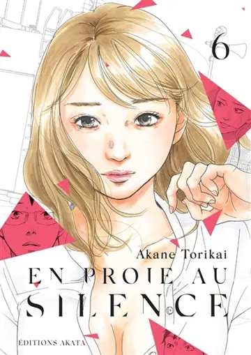 En proie au silence. Vol. 6