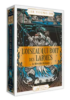 L'oiseau qui boit des larmes, tome 2 : Le rêve des Rekkons, couverture