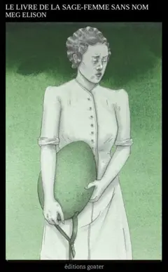 Le livre de la sage-femme sans nom, couverture