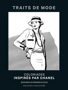 Traits de mode : coloriages inspirés par Chanel : non officiel et non autorisé
